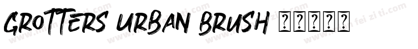 Grotters Urban Brush字体转换